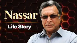 Nassar - Life Story