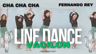 New Vacilon ( Cha cha cha ) ★ Baile en Línea ★ Line Dance ★ Ballo di Gruppo ★ Corea del Sur