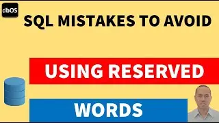 using reserved words in SQL