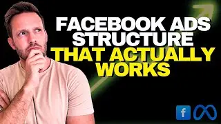 The BEST Facebook Ads Campaign Structure in 2025 (Get Better Results Faster)