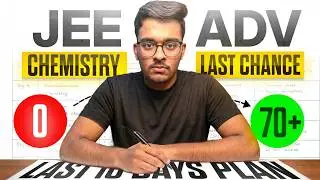 JEE Advanced 2026: Score 70+ in Chemistry | Complete Roadmap