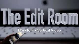 How to fix Vertical Video inside with FCP X