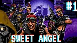 GANG WARS AND SWEET ANGEL - Huntdown #1