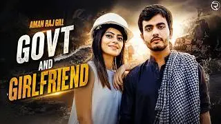 Govt and Girlfriend - Tu aur Teri Delhi Aali Sarkar Dono Dhokebaz || Amanraj Gill , Fiza || Red Hill