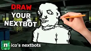 Draw A Custom Nextbot... (Nico's Nextbots)