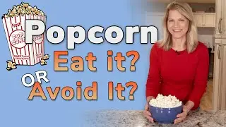 POPCORN: Can I Eat It on a Low Carb Diet?