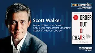 Mastering High-Stakes Negotiation w/ Former Scotland Yard Detective Scott Walker | Technovation 886