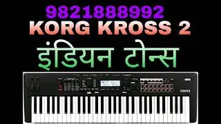 KORG KROSS 2 I All Types Indian Tone IOrchestra i Bollywood | Bhajan Patches