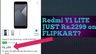 REDMI Y1 LITE JUST RS.2299 ON FLIPKART