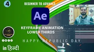 After Effects Keyframe Animation, Clean Lower Thirds Tutorial in Hindi- 04 |  CC-2022| Hindi |