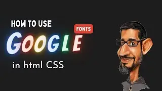 How to use Google fonts HTML and CSS | Google Fonts