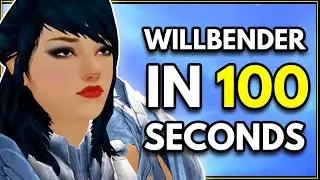 The WILLBENDER in 100 seconds | Guild Wars 2 Guardian Elite Specialization