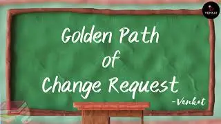 Golden Path of Change Request in MDG | By Venkat TechEdu