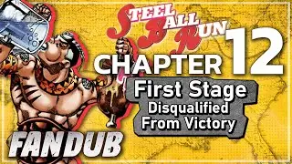 Steel Ball Run: Chapter 12 [First Stage, Disqualified From Victory] (Fandub)