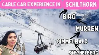 Cable Car Experience in Switzerland - Lauterbrunnen to Schilthorn # Switzerland vlogs in Tamil