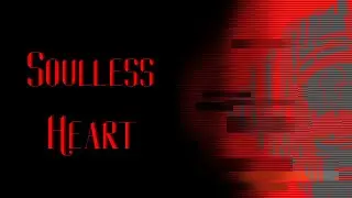 Soulless Heart