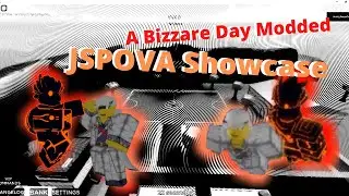 A Bizarre Day Modded(Roblox): JSPOVA Showcase