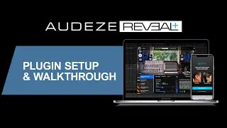Audeze Reveal+ | Plugin Setup and Walkthrough