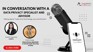Cyber Security and Technology Law I Data Privacy Specialist | WCSF | Ms Pakhi Garg | Podcast ~ Ep.17