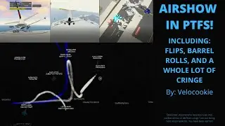 Doing an Airshow In PTFS