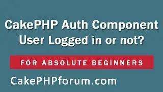 CakePHP 2.5.4 Basics Tutorial for Beginners - Blog Application - 23 - Login or Logout Link Logic