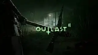 outlast 2 часть 2.5 драные руки