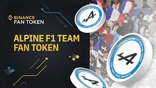 BINANCE LAUNCHPAD LAGI !! Fan Token Alpine F1® Team (ALPINE)