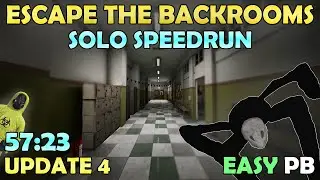 Escape The Backrooms - SOLO Speedrun UPDATE 4 (