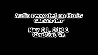 GPHR - Grafton, VA May 21, 2011 Audio Distort