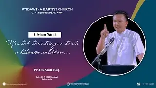 Nuntak tawntungna tawh a kilawm nuntakna (I Johan 