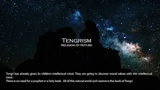 Tengrism - Religion of Nature