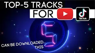 TOP 5 TRACKS FOR ALL