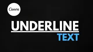 How to Underline Text in Canva (Simple Tutorial For Beginners)
