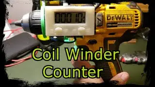 DIY Coil Winding Counter Dewalt Drill Hack 