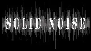 Solid Noise - Slowly Dying