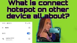 What Is Connect Hotspot On Other Device  All About