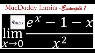 [Limits Using Maclaurin Series] - lim x goes to 0 (e^x-1-x)/x^2