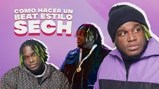 How to a MAKE Sech Type Beat | How to Make Reggaeton in Fl Studio