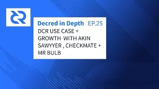 Decred in Depth Ep.26 - Checkmate, Akin, Mr. Bulb - DCR Use Case + Growth
