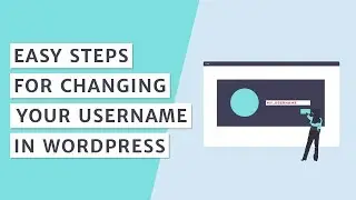 How to change Your Username in WordPress