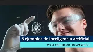 Inteligencia Artificial para potenciar tus actividades académicas