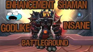 MOST INSANE Battleground - Enhancement Shaman 9.2 shadowlands