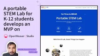 A portable STEM Lab for K-12 students develops an MVP on Open Weaver Studio.