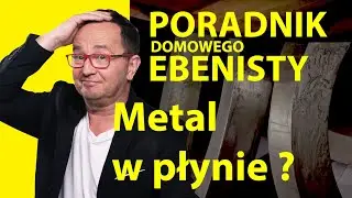 Poradnik Ebenisty #12  Cztery dni po 12 h czyli 48 h na okrągło