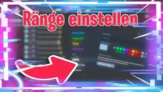Discord Ränge/Rollen Erstellen Tutorial [Deutsch/German]