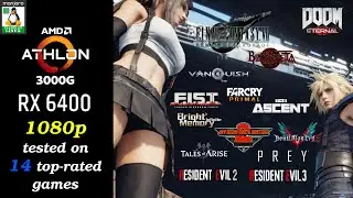 Athlon 3000G and RX 6400 | Linux | 1080p tested on 14 amazing games