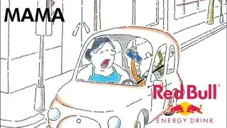 🚘 'MAMA' - 🥤 Red Bull gives you wings.