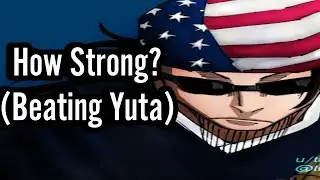 How Strong is Kenjaku (Beating Yuta)