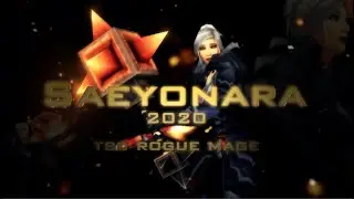Saeyonara IX Returns - TBC Rogue Mage (Double POV w/ Rivah)