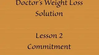 Doctor's Weight Loss Solution Lesson 2 | Advanced Physical Medicine of Yorkville
